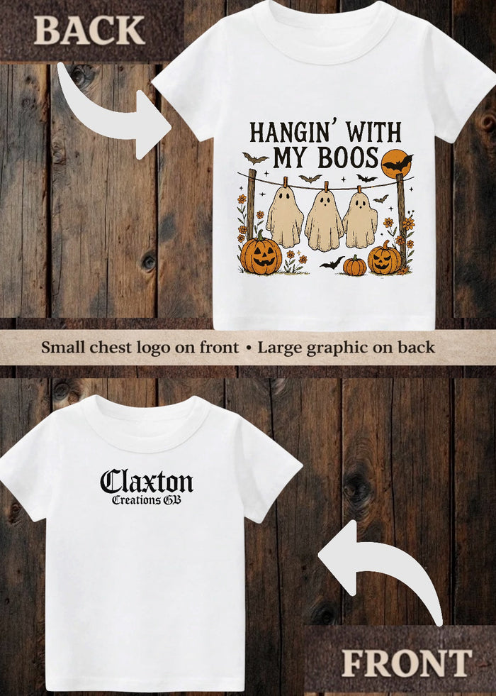 Tiny terror Tee- Hangin’ with my boos 👻 Claxton Creations GB